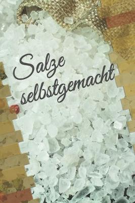 Book cover for Salze selbstgemacht