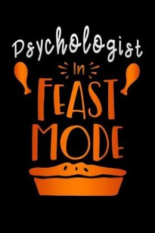 Cover of Psychologist in feast mode