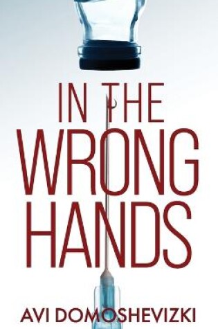 Cover of In The Wrong Hands