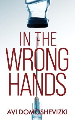 Cover of In The Wrong Hands