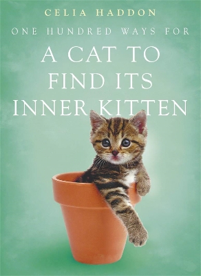 Book cover for One Hundred Ways for a Cat to Find Its Inner Kitten