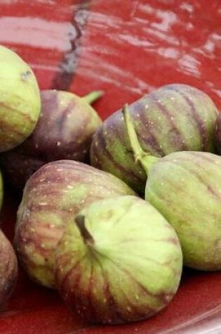 Cover of Figs in a Bowl Journal