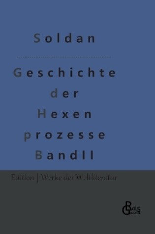 Cover of Geschichte der Hexenprozesse