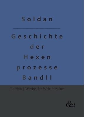 Book cover for Geschichte der Hexenprozesse