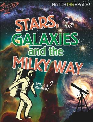 Book cover for Stars, Galaxies and the Milky Way