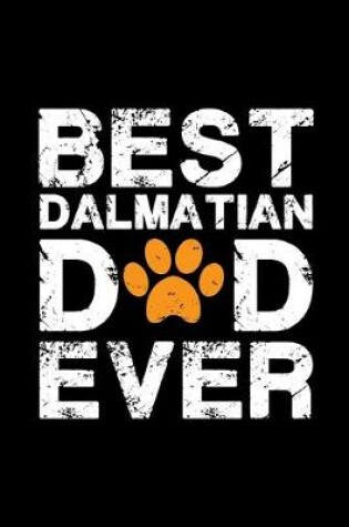 Cover of Best Dalmatian dad ever