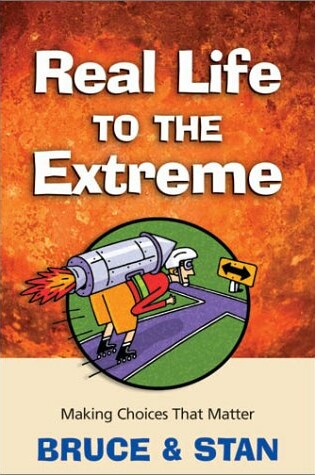 Cover of Real Life to the Extreme