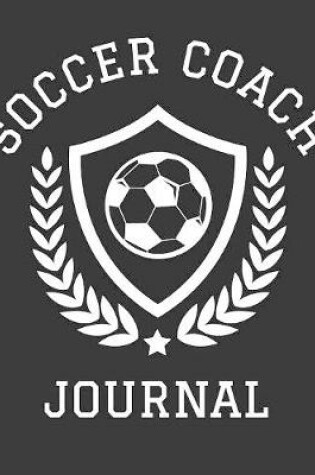 Cover of Soccer Coach Journal