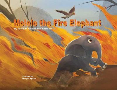 Book cover for Molelo the Fire Elephant