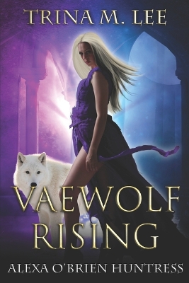 Book cover for Vaewolf Rising