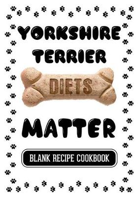 Book cover for Yorkshire Terrier Diets Matter