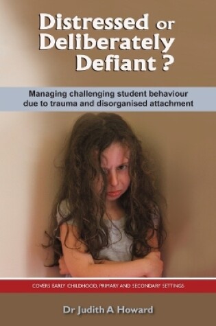 Cover of Distressed or Deliberately Defiant?