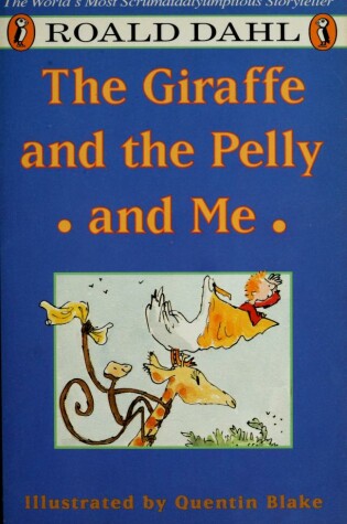 Cover of The Giraffe, the Pelly and ME