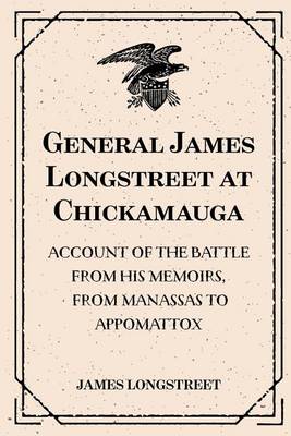 Book cover for General James Longstreet at Chickamauga