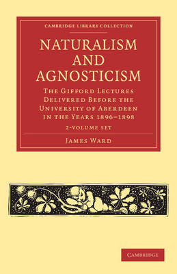 Book cover for Naturalism and Agnosticism 2 Volume Paperback Set