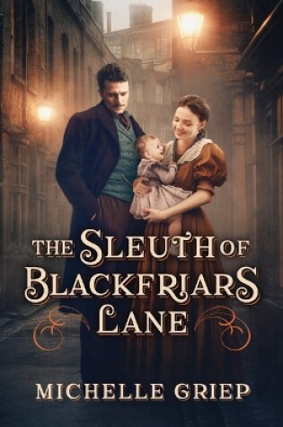 Cover of The Sleuth of Blackfriars Lane