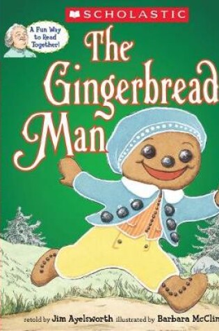 Cover of The Gingerbread Man (a Storyplay Book)