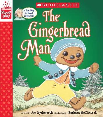 Book cover for The Gingerbread Man (a Storyplay Book)