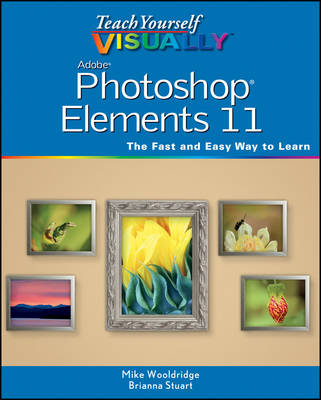 Cover of Teach Yourself VISUALLY Photoshop Elements 11