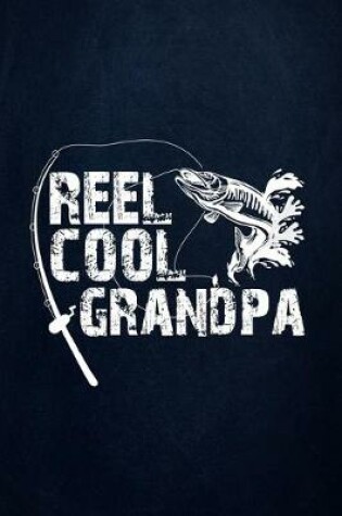 Cover of Reel cool grandpa