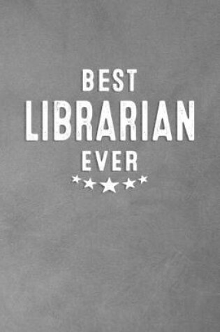 Cover of Best Librarian Ever