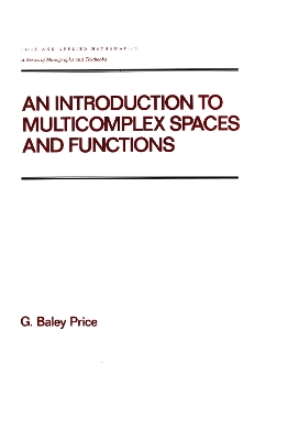 Book cover for An Introduction to Multicomplex SPates and Functions