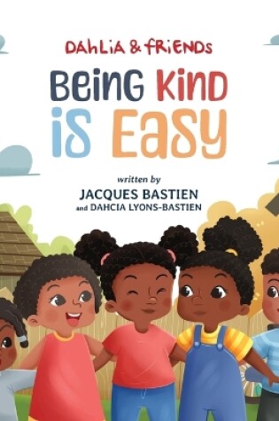 Cover of Being Kind Is Easy