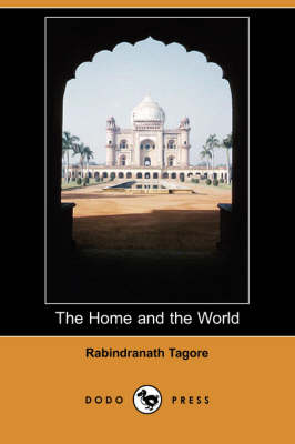 Book cover for The Home and the World (Dodo Press)