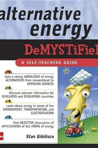 Cover of Alternative Energy Demystified: A Self-Teaching Guide. Demystified Series.