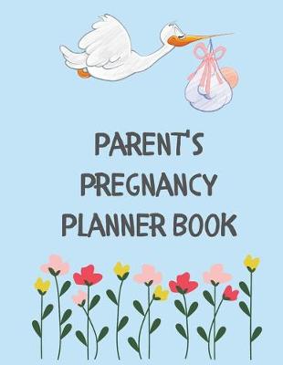 Book cover for Parent's Pregnancy Planner Book