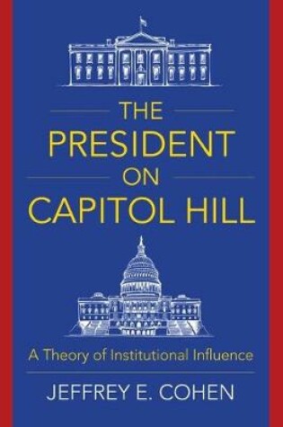 Cover of The President on Capitol Hill