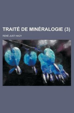 Cover of Traite de Mineralogie (3)
