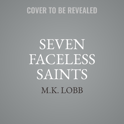 Book cover for Seven Faceless Saints