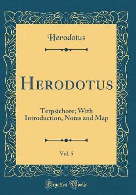 Book cover for Herodotus, Vol. 5