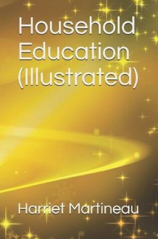 Cover of Household Education (Illustrated)