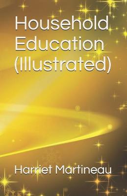 Book cover for Household Education (Illustrated)