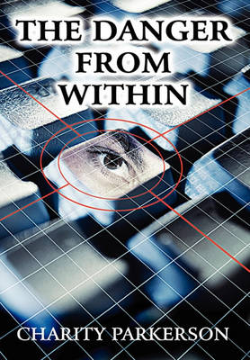 Book cover for The Danger from Within