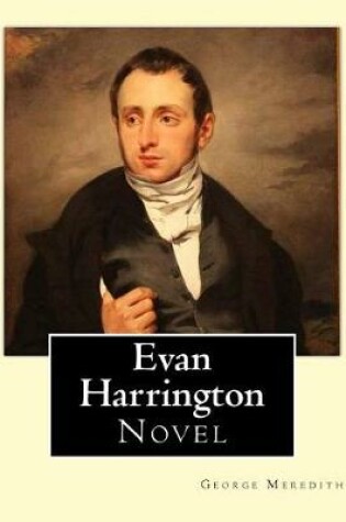 Cover of Evan Harrington. By; George Meredith (Complete)