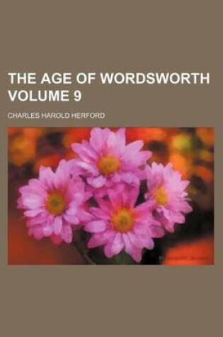Cover of The Age of Wordsworth Volume 9