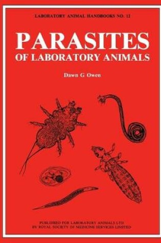 Cover of Parasites of Laboratory Animals