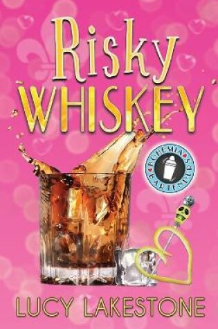 Cover of Risky Whiskey