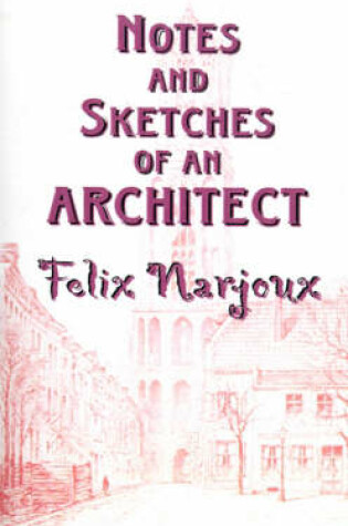 Cover of Notes & Sketches of an Architect