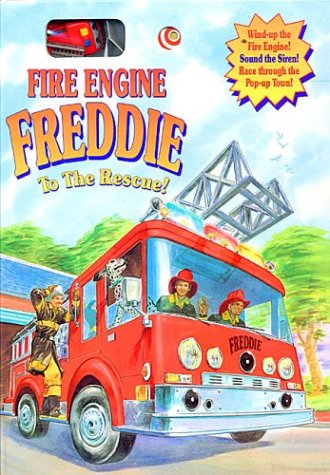 Book cover for Fire Engine Freddie to the Rescue!