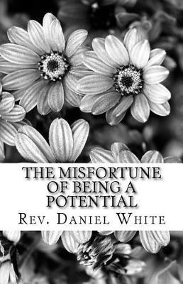 Book cover for The Misfortune of being a Potential