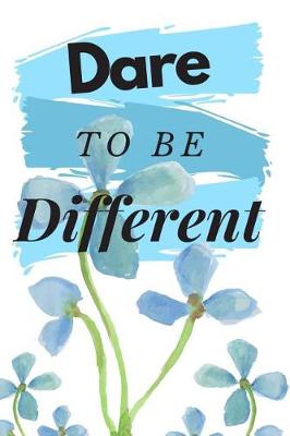 Book cover for Dare to be Different