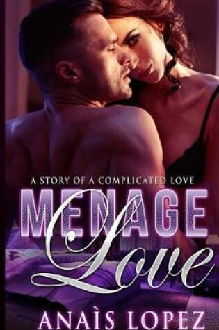 Cover of Menage Love