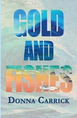 Book cover for Gold And Fishes