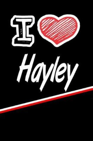 Cover of I Love Hayley