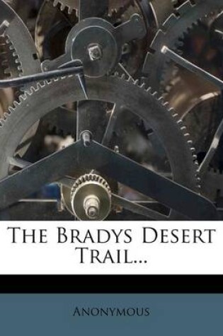 Cover of The Bradys Desert Trail...