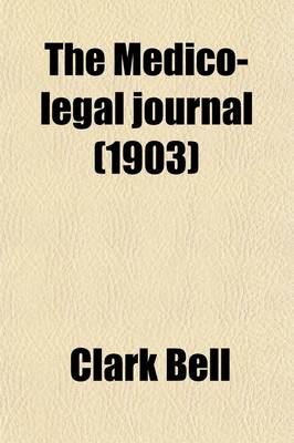 Book cover for The Medico-Legal Journal (Volume 21)